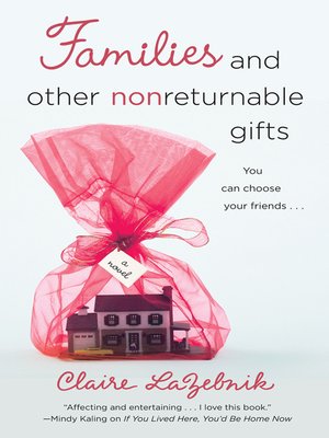 Families and Other Nonreturnable Gifts - ebook